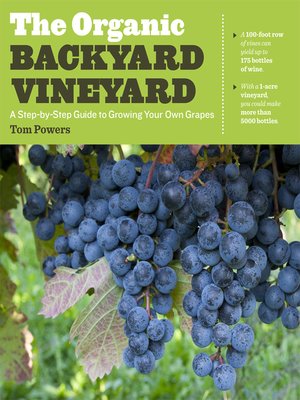 The Organic Backyard Vineyard - ebook